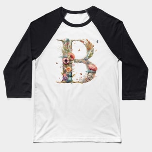 Floral Garden Watercolor Monogram Letter B Baseball T-Shirt